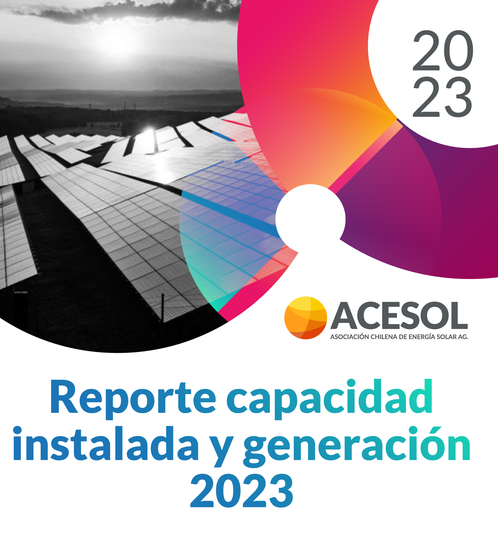 Reporte capacidad instalada y generación 2023